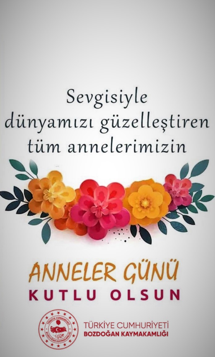 Kaymakamımız Sayın Yunus Emre POLAT'ın Anneler Günü Mesajı